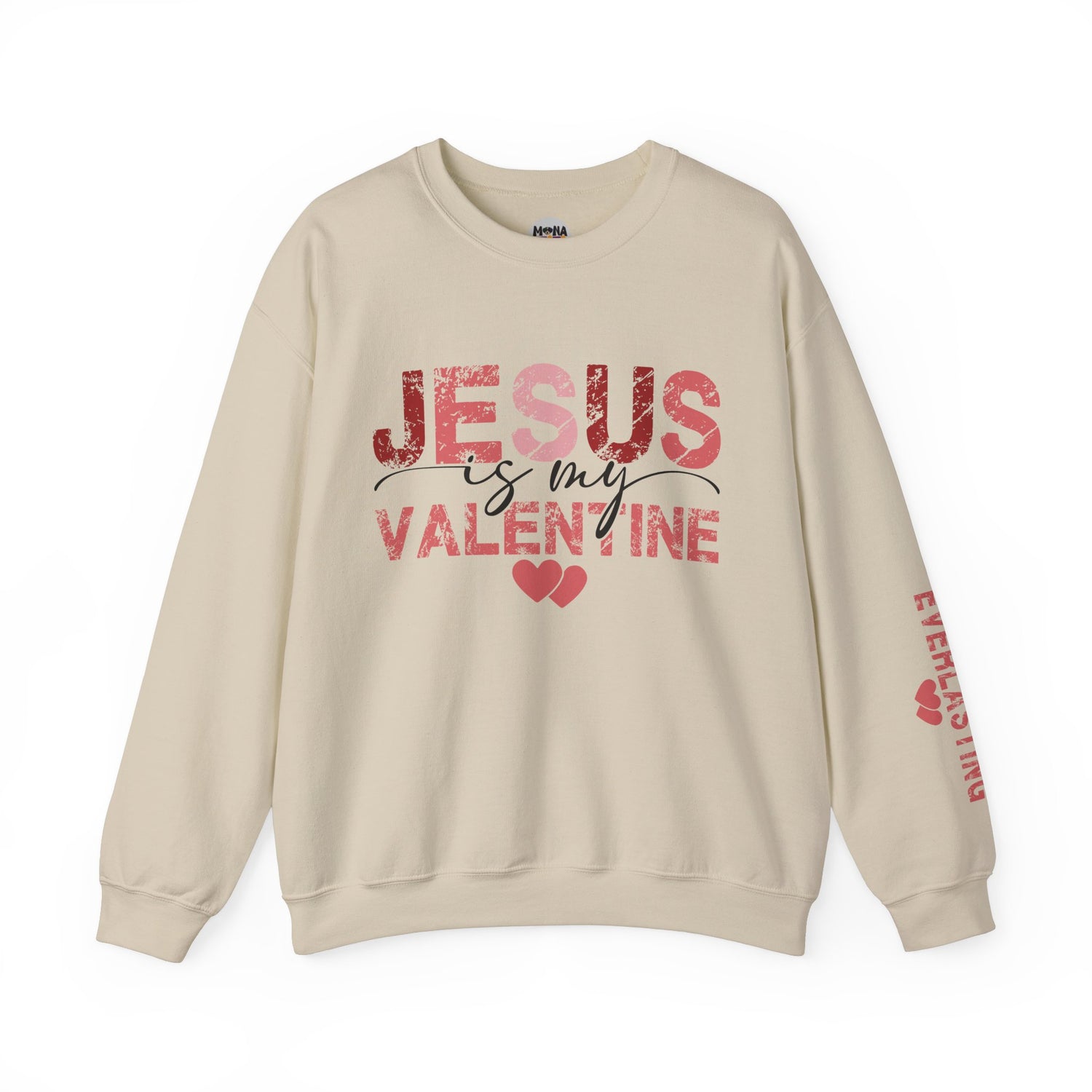 Jesus is My Valentine Unisex Sweatshirt - Religious Valentine's Day Gift