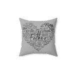 Father's Day Inspirational Pillow Cover, Dad Gift, Home Decor, Throw Pillow, Cozy Cushion