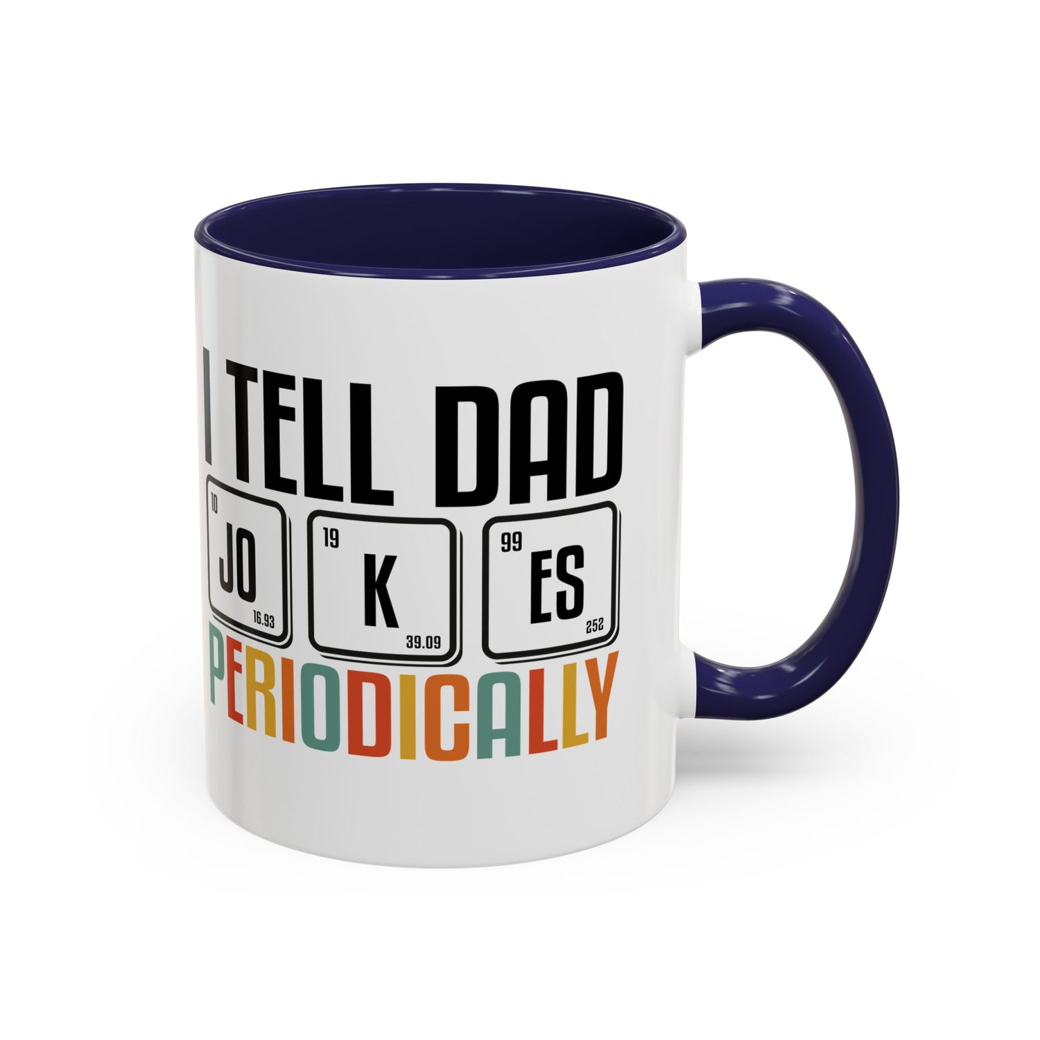 Chemistry Humor Coffee Mug - Perfect Gift for Dads, Science Lovers, Funny Coffee Cup for Birthday, Father's Day, Joke Lovers